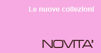 Le nuove collezioni